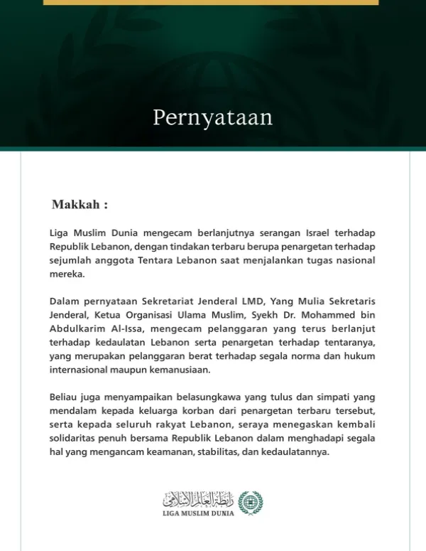 Liga Muslim Dunia Kecam Serangan israel yang Terus Berlanjut terhadap Lebanon dan Tentaranya