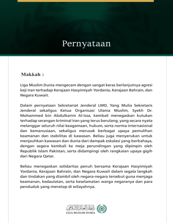 Liga Muslim Dunia Kecam Berlanjutnya Agresi Keji Iran terhadap Yordania, Bahrain, dan Kuwait