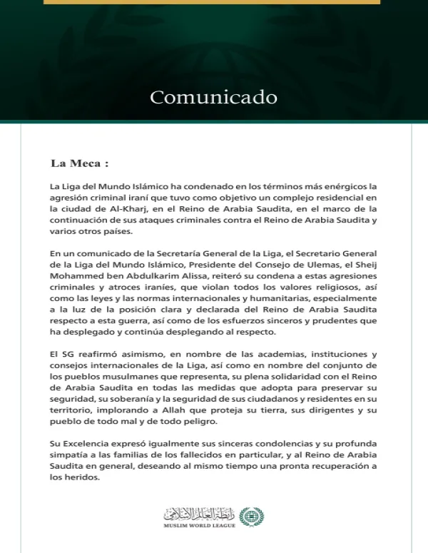 La Liga del Mundo Islámico condena la agresión criminal iraní contra la ciudad de Al-Kharj en Arabia Saudita.