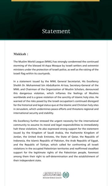 The Muslim World League Condemns Ongoing Israeli Storming of Al-Aqsa Mosque