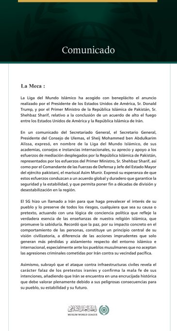 La Liga del Mundo Islámico acoge con beneplácito el acuerdo de alto el fuego entre los Estados Unidos y la República Islámica de Irán