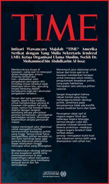Intisari wawancara Yang Mulia Sekretaris Jenderal LMD, Ketua Organisasi Ulama Muslim, Syekh Dr.Mohammed Alissa   dalam Majalah 'TIME' Amerika Serikat: