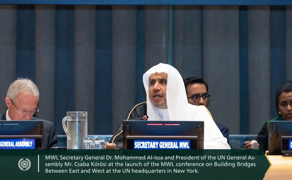 The Secretary General of the Muslim World League during the launch of the MWL initiative of Building Bridges Between East and West