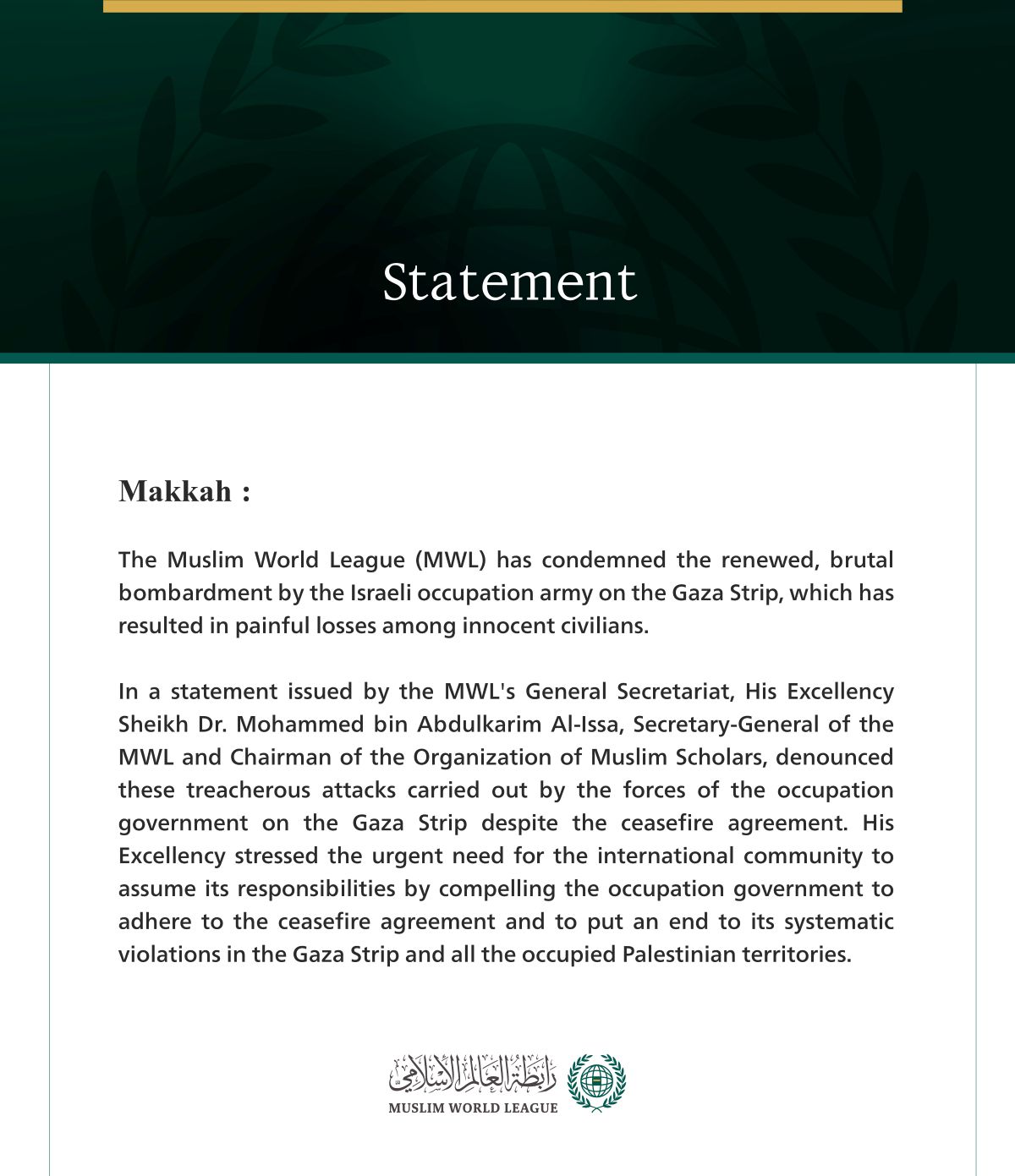The Muslim World League Condemns Treacherous Israeli Bombing of the Gaza Strip