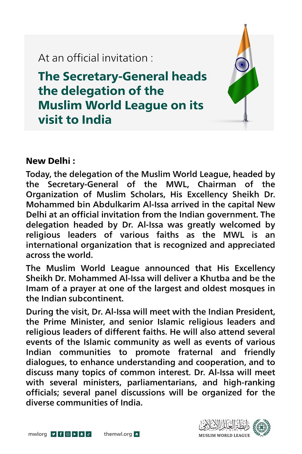 At an official invitation: The Secretary-General heads the delegation of the Muslim World League on its visit to India