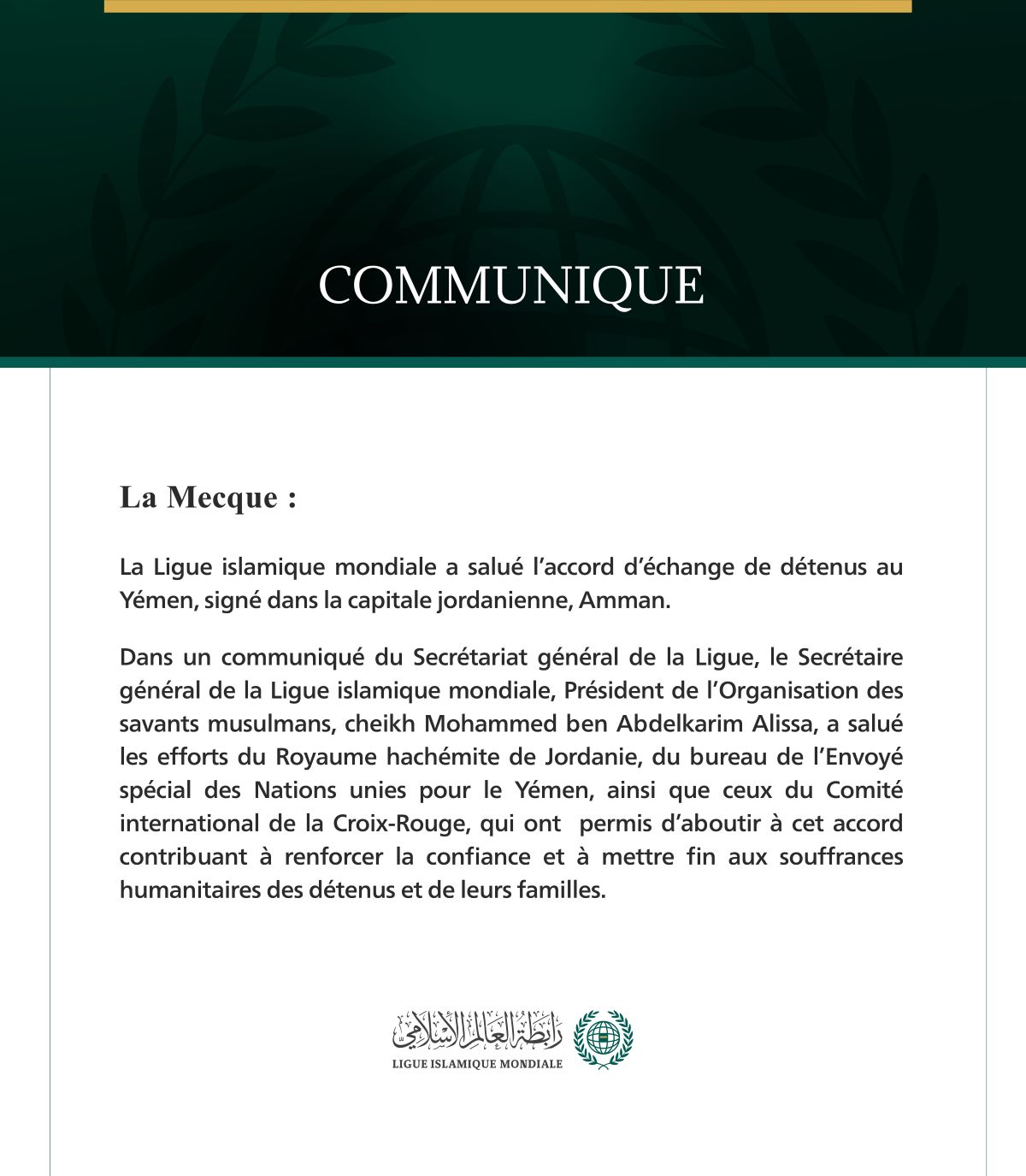 La Ligue islamique mondiale salue l’accord d’échange de détenus au Yémen.